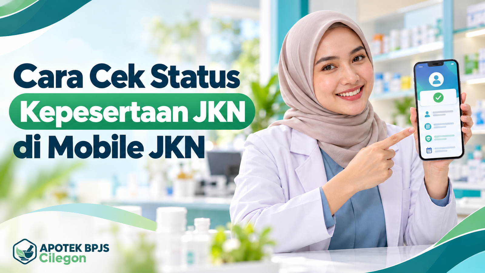 Cara Cek Status Kepesertaan JKN melalui Mobile JKN